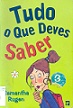 Tudo o que Deves Saber